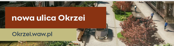 przejście do strony internetowej o przebudowie ulicy Okrzei
