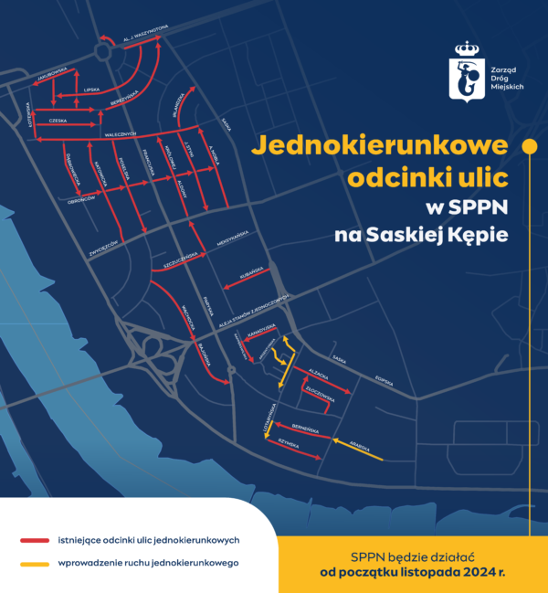 Jednokierunkowe odcinki ulic w SPPN na Saskiej Kępie. Infografika w formie mapy. SPPN będzie działać od początku listopada 2024 r.