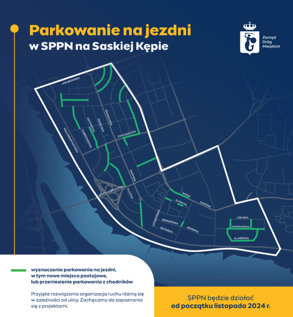 Parkowanie na jezdni w SPPN na Saskiej Kępie. Infografika w formie mapy. SPPN będzie działać od początku listopada 2024 r. 